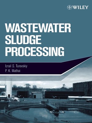 cover image of Wastewater Sludge Processing